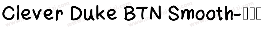 Clever Duke BTN Smooth字体转换